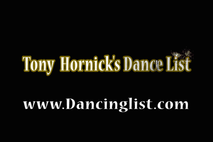 Tony Hornick's  Dance List  Website